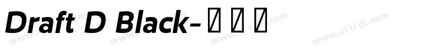 Draft D Black字体转换